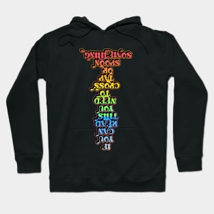 If You Can Read This ... Hoodie